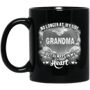 Guardian Angel Coffee Mug No Longer At My Side But Always In Hy Heart Grandma 11oz - 15oz Black Mug