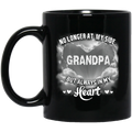 Guardian Angel Coffee Mug No Longer At My Side But Always In Hy Heart Grandpa 11oz - 15oz Black Mug