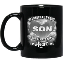 Guardian Angel Coffee Mug No Longer At My Side But Always In My Heart Son 11oz - 15oz Black Mug