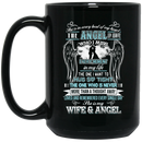 Guardian Angel Coffee Mug She Is In Every Beat Of My Heart She Is My Wife And Angel Wings 11oz - 15oz Black Mug