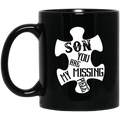 Guardian Angel Coffee Mug Son You Are My Missing Piece 11oz - 15oz Black Mug CustomCat