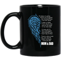 Guardian Angel Coffee Mug There's Now A Hole No One Can Fill Within My Heart Mom & Dad 11oz - 15oz Black Mug