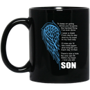 Guardian Angel Coffee Mug There's Now A Hole No One Can Fill Within My Heart Son 11oz - 15oz Black Mug