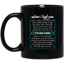 Guardian Angel Coffee Mug When I Lost You Yet My Heart Is Broken 11oz - 15oz Black Mug