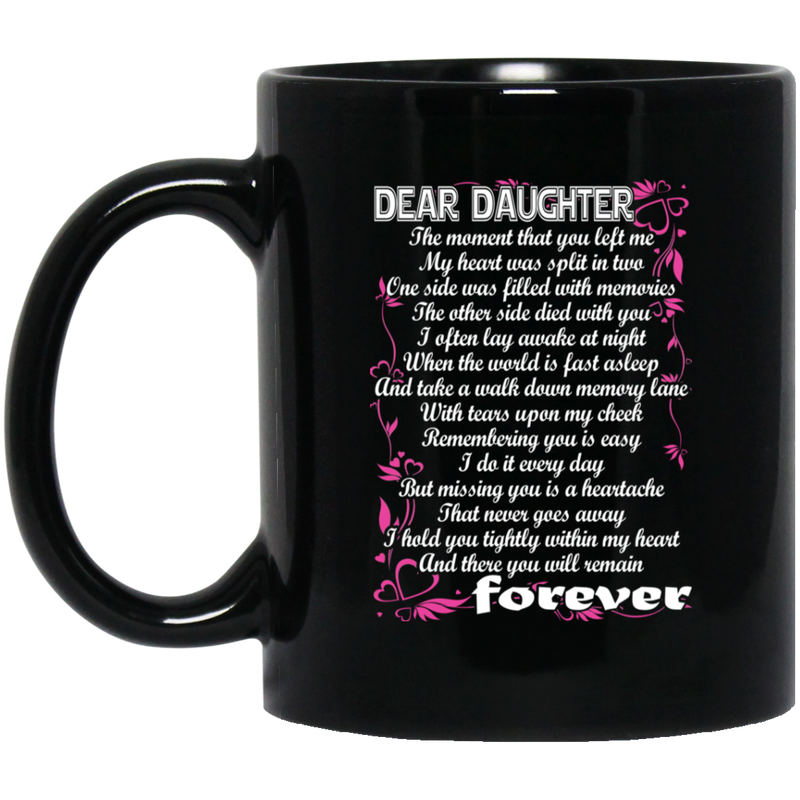 Guardian Angel Daughter I Hold You Tightly Within My Heart And There You Will Remain Forever 11oz - 15oz Black Mug