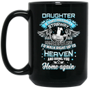 Guardian Angel Daughter Tears Could Build A Stairway Memories A Lane Bring You Home Again 11oz - 15oz Black Mug