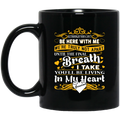 Guardian Angel Mug Although You Can't Be Here With Me You'll Be Living In My Heart Grandma 11oz - 15oz Black Mug