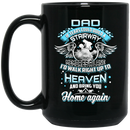 Guardian Angel Mug Dad Tears Could Build A Stairway And Memories A Lane Bring You Home Again 11oz - 15oz Black Mug