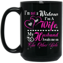 Guardian Angel Mug I Am Not A Window I Am A Wife My Husband Awaits Me On The Other Side 11oz - 15oz Black Mug