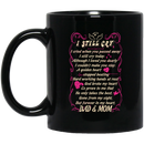 Guardian Angel Mug I Still Cry I Cried When You Passed Away But Forever In My Heart Dad Mom 11oz - 15oz Black Mug