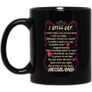 Guardian Angel Mug I Still Cry I Cried When You Passed Away But Forever In My Heart Husband 11oz - 15oz Black Mug