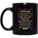 Guardian Angel Mug I Still Cry I Cried When You Passed Away But Forever In My Heart Son 11oz - 15oz Black Mug