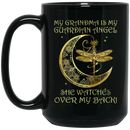 Guardian Angel Mug My Grandma Is My Guardian Angel She Watches Over My Back Dragonfly Angel 11oz - 15oz Black Mug