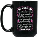 Guardian Angel My Grandma You May Be Out Of My Sight But You Will Never Be Out Of My Heart 11oz - 15oz Black Mug