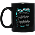 Guardian Angel My Husband You May Be Out Of My Sight But You Will Never Be Out Of My Heart 11oz - 15oz Black Mug