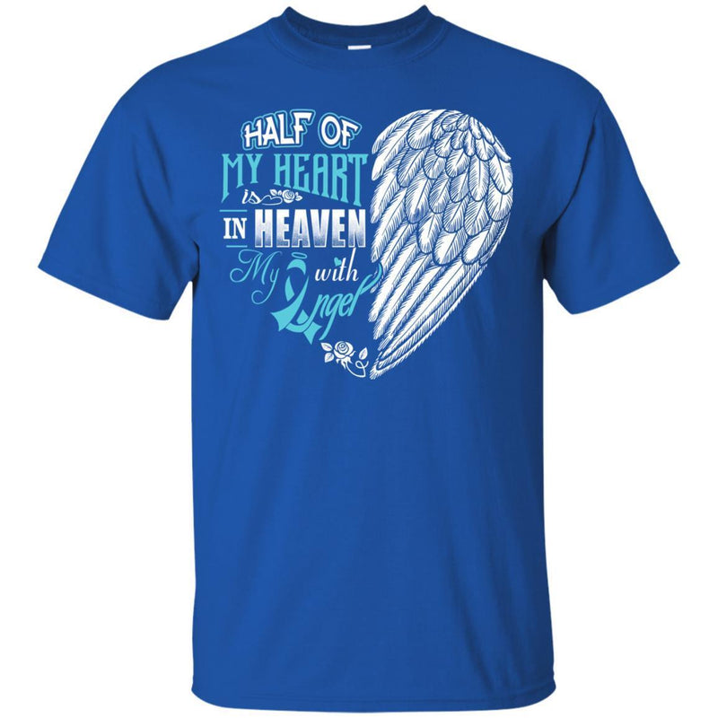 Haft Of My Heart Is In Heaven With My Angel T-shirts CustomCat