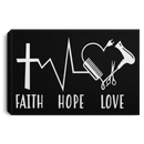 Hairstylist Canvas - Faith Hope & Love Christian Believe In God Canvas Wall Art Decor