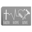 Hairstylist Canvas - Faith Hope & Love Christian Believe In God Canvas Wall Art Decor
