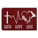 Hairstylist Canvas - Faith Hope & Love Christian Believe In God Canvas Wall Art Decor