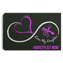 Hairstylist Canvas - I Love Hairstylist Canvas Wall Art Decor
