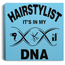 Hairstylist Canvas - In My DNA Is Hairdressing Tools And Hairstylist Canvas Wall Art Decor