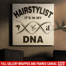 Hairstylist Canvas - In My DNA Is Hairdressing Tools And Hairstylist Canvas Wall Art Decor
