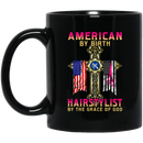 Hairstylist Coffee Mug American By Birth Hairstylist By The Grace Of God Proud Of Flag  11oz - 15oz Black Mug