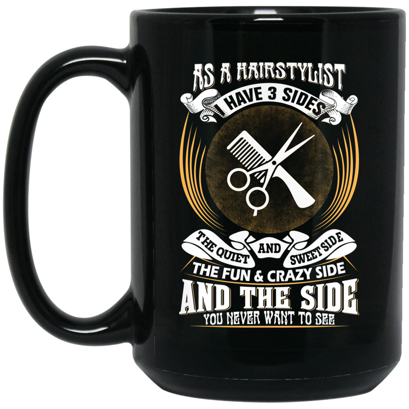 Hairstylist Coffee Mug Being A Hairdresser Is The Best Profession Being A Hairdresser Rock 11oz - 15oz Black Mug