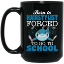 Hairstylist Coffee Mug Born To Be Shark Hairstylist 11oz - 15oz Black Mug