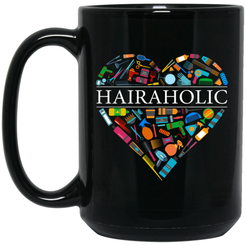 Hairstylist Coffee Mug Hairaholic A Heart Is Made Of Hairdressing Tools For Funny Gift 11oz - 15oz Black Mug