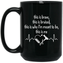 Hairstylist Coffee Mug Hairstylist Heartbeat Expressed Hairstylist's Brave & Bruised Gifts  11oz - 15oz Black Mug