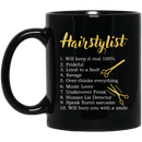 Hairstylist Coffee Mug I Have 3 Sides Quiet Side Sweet Side The Side You Never Want To See 11oz - 15oz Black Mug