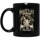 Hairstylist Coffee Mug I Love What I Do Doesn't Mean I'll Do It For Free 11oz - 15oz Black Mug