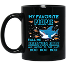 Hairstylist Coffee Mug My Favorite People Call Me Hairstylist Shark 11oz - 15oz Black Mug