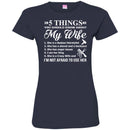 Hairstylist T-Shirt 5 Things You Should Know About Hairstylist Wife Tee Gift For Wife Tee Shirt CustomCat