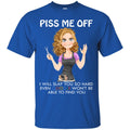 Hairstylist T-Shirt Angry Hairdresser Piss Me Off I Will Slap You So Hard For Funny Gift Tee Shirt CustomCat