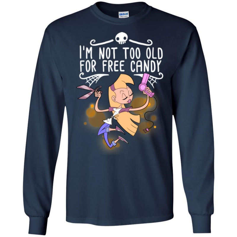 Hairstylist T-Shirt Hairdressing Tools I'm Not Too Old For Free Candy For Halloween Gift Tee Shirt CustomCat