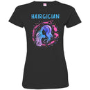 Hairstylist T-Shirt Hairgician Cares And Makes Hair More Wonderful By Hairdressing Tools Tee Shirt CustomCat