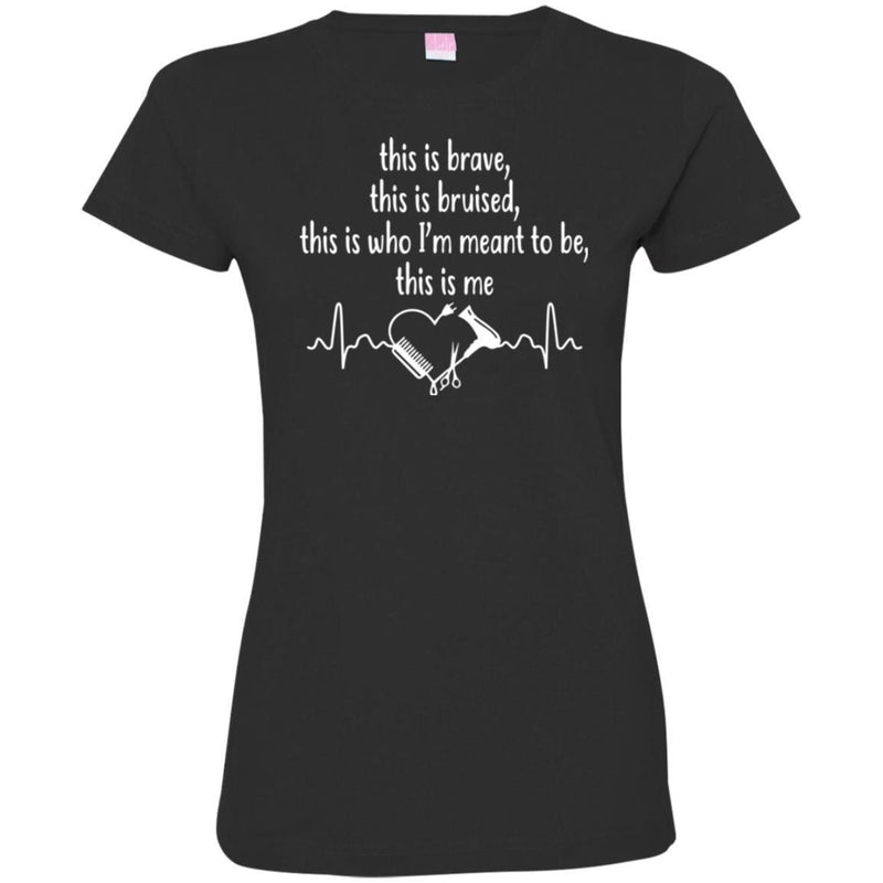 Hairstylist T-Shirt Hairstylist Heartbeat expressed Hairstylist's Brave & Bruised Tee Gifts Tee Shirt CustomCat