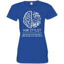Hairstylist T-Shirt Hairstylist's Brain Gets Excited About Things No One Else Cares About Tee Shirt CustomCat