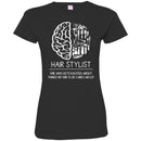 Hairstylist T-Shirt Hairstylist's Brain Gets Excited About Things No One Else Cares About Tee Shirt CustomCat