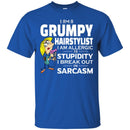 Hairstylist T-Shirt I Am A Grumpy Hairstylist To Stupidity In Sarcasm Tee Gifts Tee Shirt CustomCat