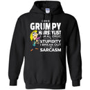 Hairstylist T-Shirt I Am A Grumpy Hairstylist To Stupidity In Sarcasm Tee Gifts Tee Shirt CustomCat