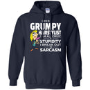 Hairstylist T-Shirt I Am A Grumpy Hairstylist To Stupidity In Sarcasm Tee Gifts Tee Shirt CustomCat