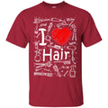 Hairstylist T-Shirt I Love Hair With Scissors Comb & Hairdressing Tools Pattern Tee Gift Tee Shirt CustomCat
