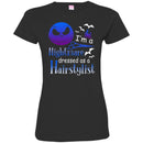 Hairstylist T-Shirt I'm a Nightmare Dressed As A Hairstylist for Halloween Holiday Tee Gifts Tee Shirt CustomCat