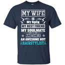 Hairstylist T-Shirt My Wife Is Awesome Hot Hairstylist Gifts For Wife Tee Shirt CustomCat