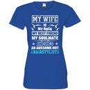 Hairstylist T-Shirt My Wife Is Awesome Hot Hairstylist Gifts For Wife Tee Shirt CustomCat