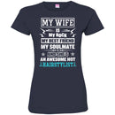 Hairstylist T-Shirt My Wife Is Awesome Hot Hairstylist Gifts For Wife Tee Shirt CustomCat