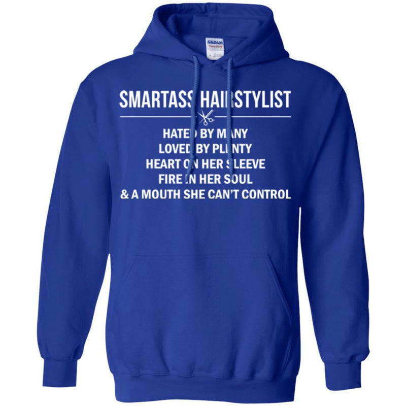 Hairstylist T-Shirt Smartass Hairstylist Hated Loved By Many Plenty Heart On Her Sleeve Tee Shirt CustomCat